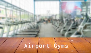 Airport Gym - an emerging trend 