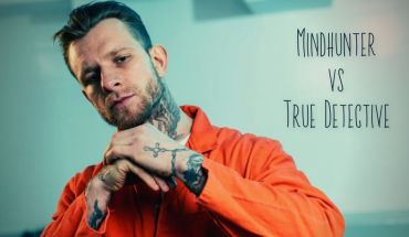 Mindhunter vs True Detective ‒ Is Netflix better than HBO?