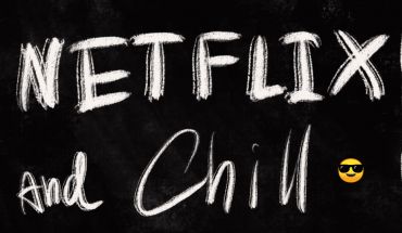 Ultimate pick up line in 2019: Netflix & Chill